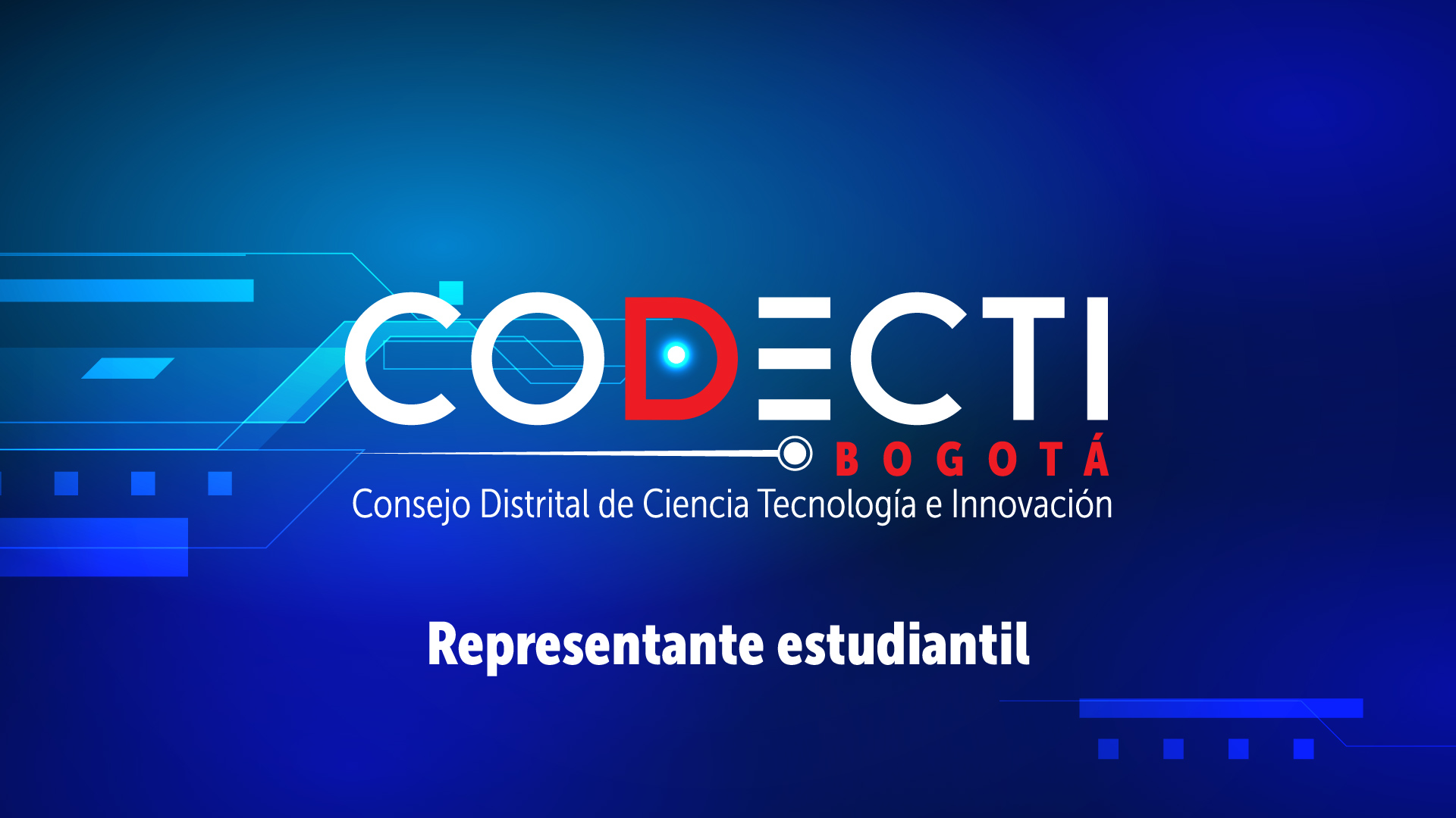 Elección del representante estudiantil de las Instituciones de Educación Superior como Invitado Permanente al CODECTI Bogotá