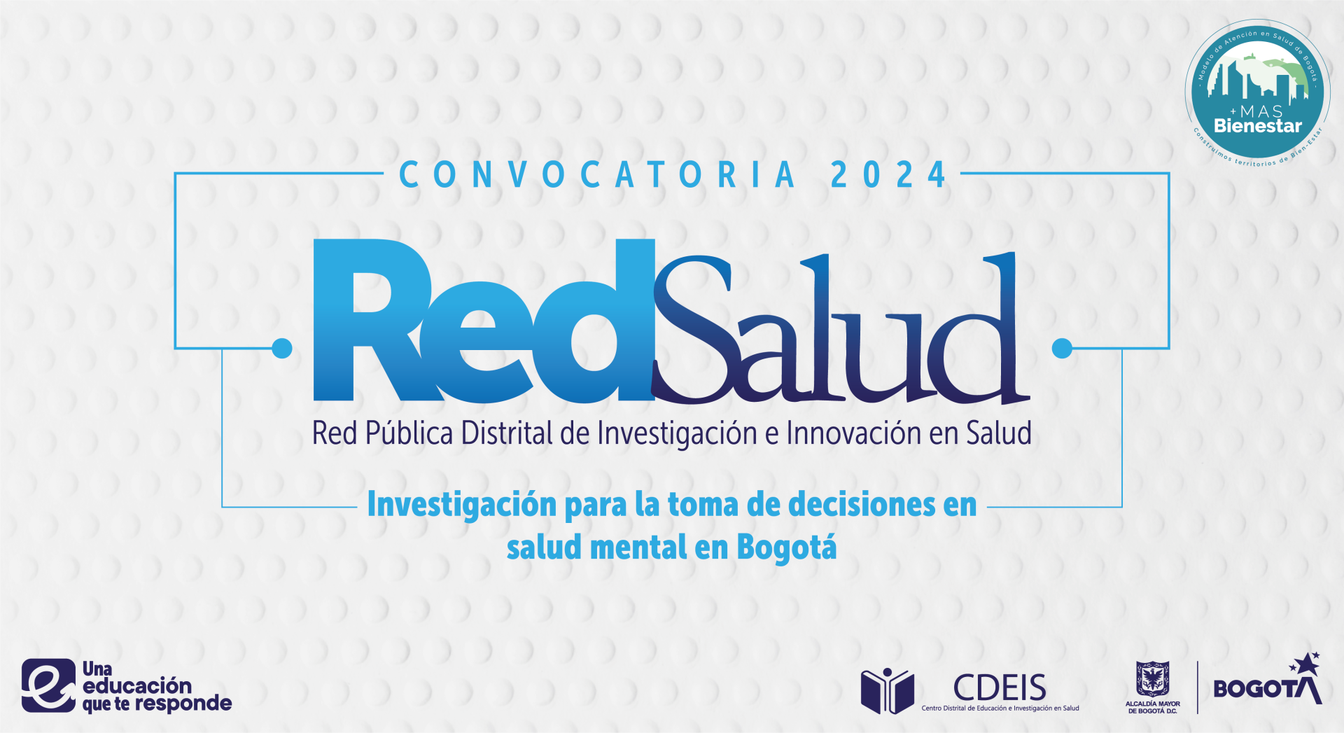 Convocatoria Investigación para la toma de decisiones en salud mental en Bogotá