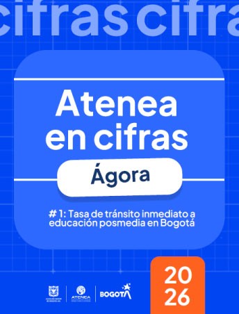 Ágora # 1:Tasa de tránsito inmediato a educación posmediaen Bogotá