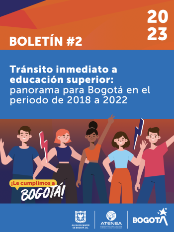 Boletín #2 - Transito inmediato a educación superior