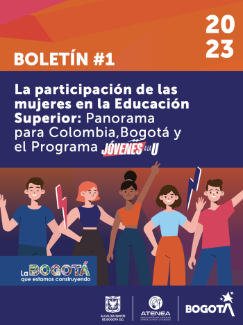 Boletín #1 - La participación de las mujeres en la Educación Superior