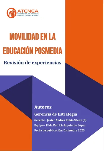 Movilidad en la Educación Posmedia. Revisión de experiencias