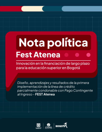 Fest Atenea Innovacino en la financiación de largo plazo para la educación superior en Bogotá