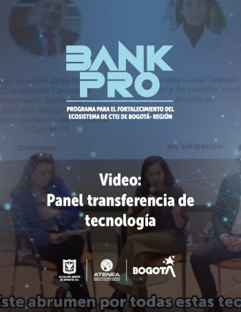 Video: panel de expertos sobre gestión y transferencia de tecnología