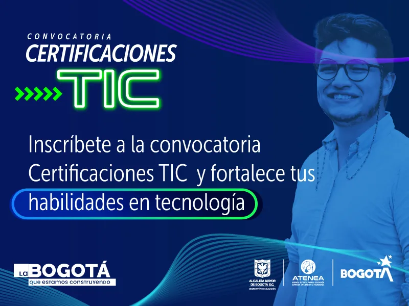 ¡Fórmate y certifícate en habilidades digitales! Atenea abrió convocatoria para más de 700 bachilleres en Bogotá