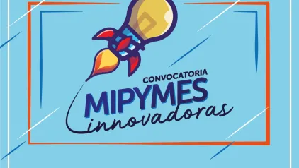 Convocatoria MiPymes innovadoras