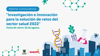 Convocatoria para financiar proyectos que le apuesten a mejorar la salud de los bogotanos