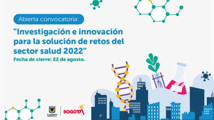 Convocatoria para financiar proyectos que le apuesten a mejorar la salud de los bogotanos