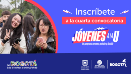 Convocatoria de Jóvenes a la U y Bogotá Digital